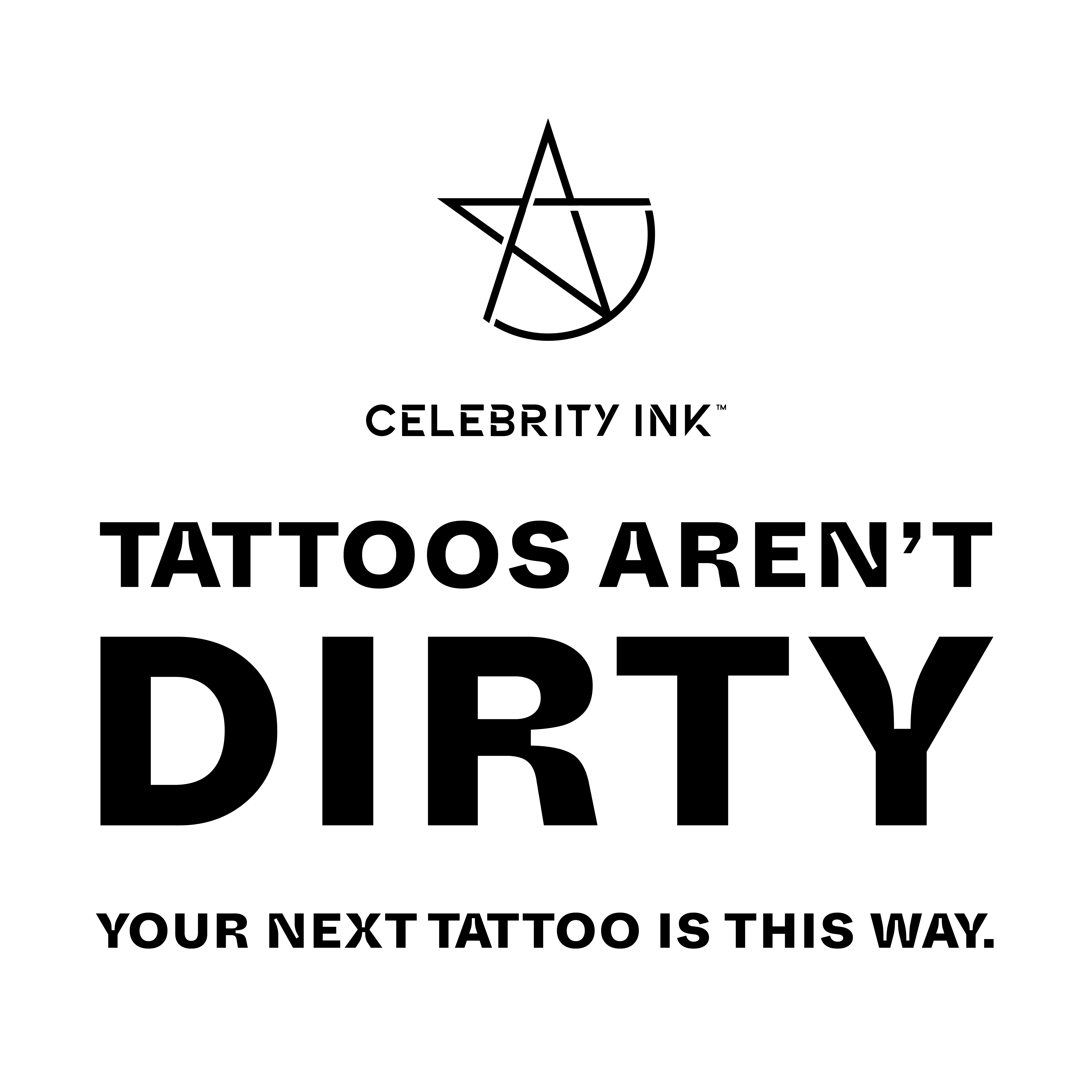 Reverse graffiti stencil: Tattoos aren't dirty